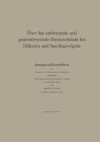 Uber Das Embryonale Und Postembryonale Hirnwachstum Bei Huhnern Und Sperlingsvogeln: Inauguraldissertation Zur Erlangung Der Philosophischen Doktorwurde Vorgelegt Der Philosophisch-Naturwissenschaftli 3764380519 Book Cover
