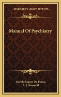 Manual of Psychiatry 1018670947 Book Cover
