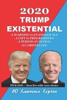 2020 Trump Existential: Trump Card Series Book 9 B08DBZDHT3 Book Cover
