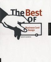 The Best of Business Card Design 4 1564966674 Book Cover