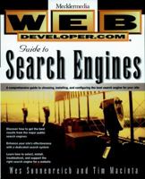 Web Developer.com(r) Guide to Search Engines 0471246387 Book Cover