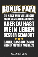 Kalender 2020: Bonus Papa Danke A5 Kalender Planer f�r ein erfolgreiches Jahr - 110 Seiten 1671777883 Book Cover