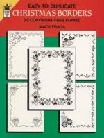 Easy-To-Duplicate Christmas Borders: 55 Copyright-Free Forms (Dover Quick Copy Art) 048626789X Book Cover