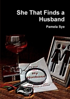 She That Finds a Husband 131214520X Book Cover
