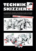 Technik Skizzieren Band 2 (German Edition) 3740748486 Book Cover