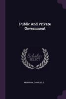 Public and Private Government 1378171845 Book Cover