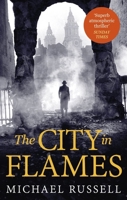 The City in Flames 1472130340 Book Cover