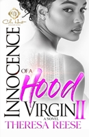 Innocence Of A Hood Virgin 2: A Novel B0F4KW4P9X Book Cover
