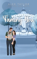 Taming You (Destined Love) 1738178668 Book Cover