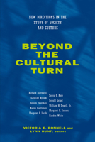 Beyond the Cultural Turn: New Directions in the Study of Society and Culture (Studies on the History of Society and Culture , No 34) 0520216792 Book Cover