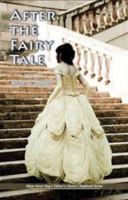 After the Fairy Tale 1599480654 Book Cover