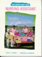 Long Term Care Nursing Assistant, The (3rd Edition)