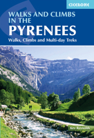 Walks and Climbs in the Pyrenees (Cicerone Mountain Walking) 1852841338 Book Cover