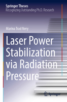 Laser Power Stabilization via Radiation Pressure 3030958671 Book Cover