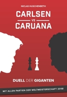 Carlsen vs. Caruana: Duell der Giganten 1796900516 Book Cover