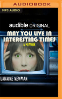 May You Live in Interesting Times: A Memoir 171366318X Book Cover