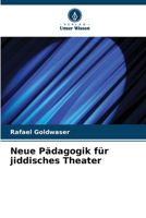 Neue Pädagogik für jiddisches Theater (German Edition) 6208288096 Book Cover