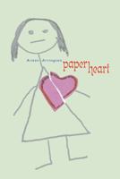 Paper Heart 1932425616 Book Cover