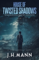 House of Twisted Shadows (Wild Cornwall) 1739295366 Book Cover