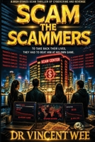 Scam the Scammers 9819465508 Book Cover
