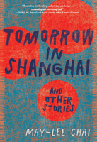 Tomorrow in Shanghai 1949467864 Book Cover