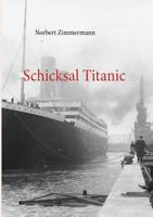 Schicksal Titanic 3757813324 Book Cover