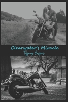 Clearwater's Miracle: Wrath MC B0914PW6BC Book Cover