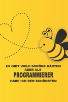 Unterschätze niemals einen Programmierer mit einem Garten, wir kennen Orte an denen dich keiner findet - Terminplaner 2020: Ideal für Gärtner ... zum Planen und Organisieren (German Edition) 1671067894 Book Cover