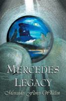 Mercedes Legacy 0595309275 Book Cover