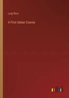 A First Italian Course 3368627287 Book Cover