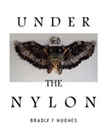 Under the Nylon 1425792596 Book Cover