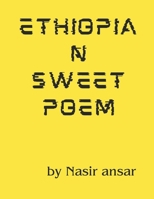 ethiopian sweet poem: ethiopian poem B0CPQD9BMF Book Cover