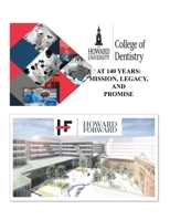 Howard University College of Dentistry at 140 Years: Mission, Legacy, and Promise B0CTZPQ88Z Book Cover