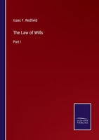 The Law of Wills: Part I 3752562048 Book Cover