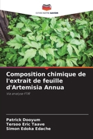 Composition chimique de l'extrait de feuille d'Artemisia Annua (French Edition) 6208563003 Book Cover