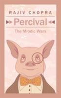 Percival: The Mrodic Wars 1482873575 Book Cover