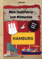 Mein Stadtführer zum Mitmachen Hamburg 3819276041 Book Cover