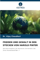 Frieden Und Gewalt in Den Stücken Von Harold Pinter 620948140X Book Cover