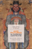 God Pictures in Korean Contexts: The Ownership and Meaning of Shaman Paintings 0824847636 Book Cover