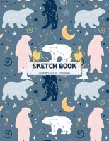 Sketch Book: Polar Bears Themed Personalized Animals Sketch Book 110 Large Pages for Creative Drawing and Sketching 1708585591 Book Cover