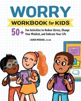 Worry Workbook for Kids B0BJN2ZR8X Book Cover