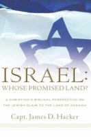 Israel: Whose Promised Land? 1594675104 Book Cover