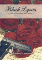Black Lyrics 0977043401 Book Cover
