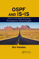 Ospf and Is-Is: From Link State Routing Principles to Technologies 0367656728 Book Cover