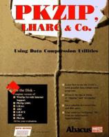 Pkzip, Lharc and Co. 1557552037 Book Cover