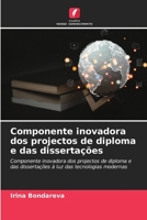 Componente inovadora dos projectos de diploma e das dissertações 6206232689 Book Cover