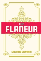 The Flaneur 0578953757 Book Cover