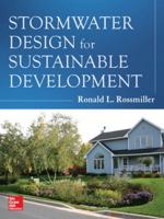 Stormwater Design for Sustainable Development 0071816526 Book Cover