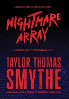 Nightmare Array: A Magic City Wonders Novel 195934515X Book Cover