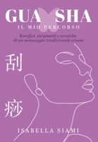 Gua Sha: Benefici, strumenti e tecniche di un massaggio tradizionale cinese B097DBTDMJ Book Cover